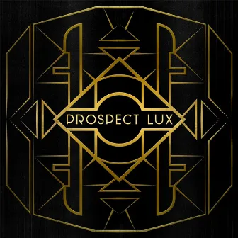 EP1 by Prospect Lux