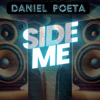 Side Me - (V.i.p) by Daniel Poeta