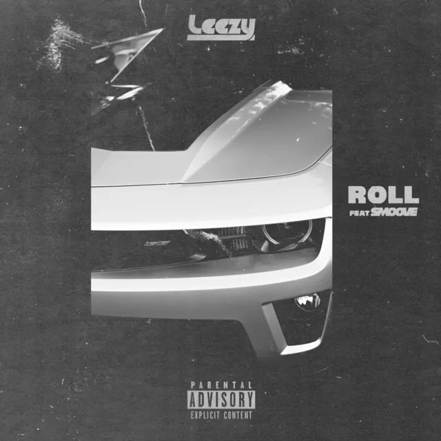 Roll (feat. Smoove)