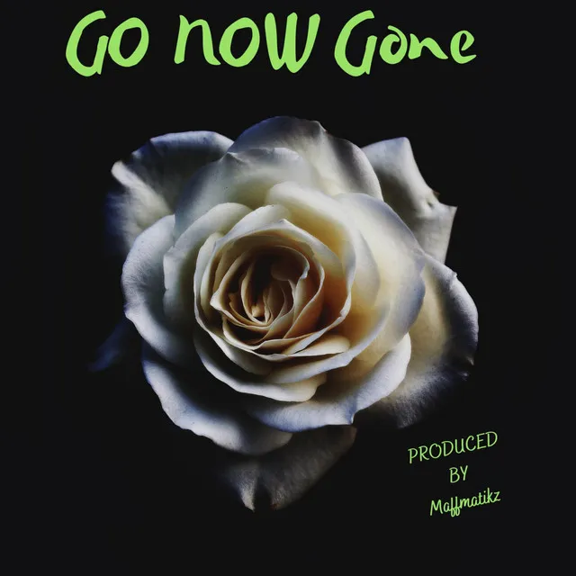 GO NOW Gone