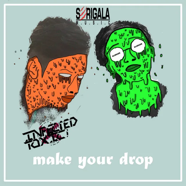 Make Your Drop