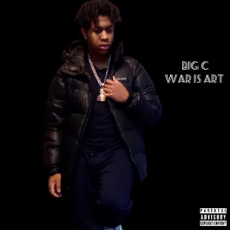 War Is Art by Big C