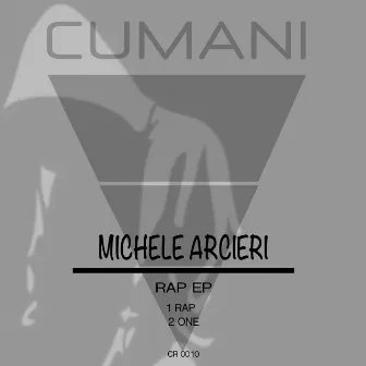 Rap EP by Michele Arcieri