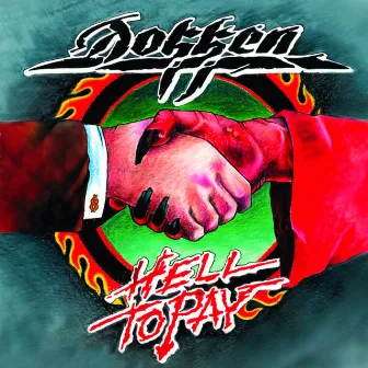 Hell to Pay by Dokken