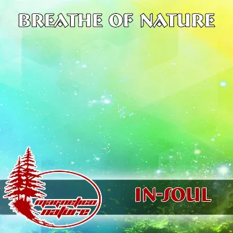 Breathe of Nature by InSoul