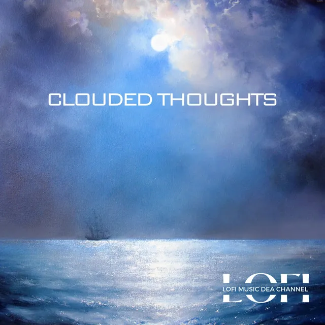 Clouded Thoughts