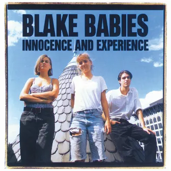 Innocence And Experience by Blake Babies