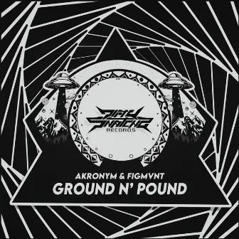 Ground N' Pound by FIGMVNT