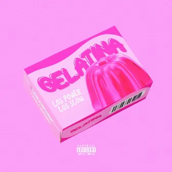 Gelatina by Los Slow