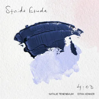 Stride Etude by Natalie Tenenbaum