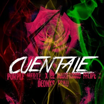 Cuéntale by Purple Hertz