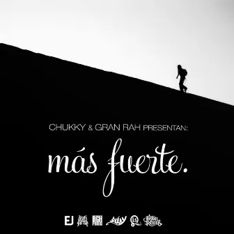 Mas Fuerte by Chukky