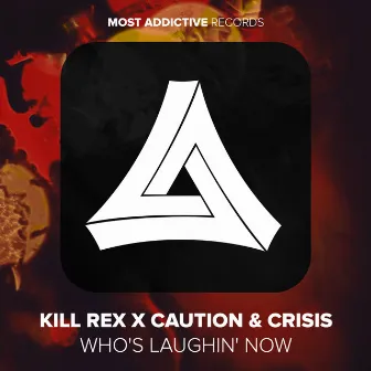 Who's Laughin' Now by Crisis