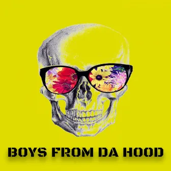 Boys From Da Hood by Detroit Boys