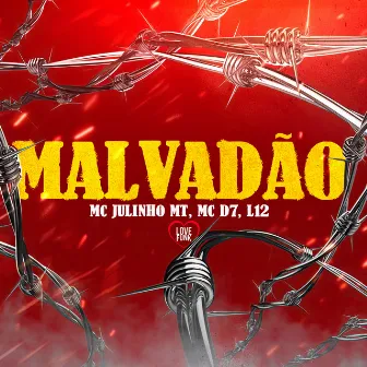 Malvadão by Mc D7