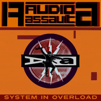 System in Overload by Audio Assault