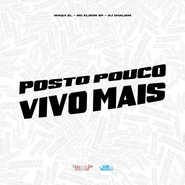 Posto Pouco Vivo Mais