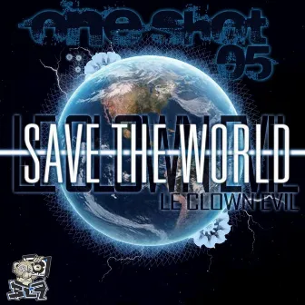 Save the World by Le Clown Evil