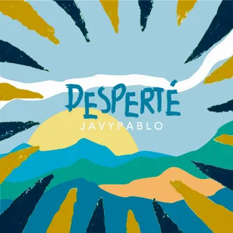 Desperté by Javypablo