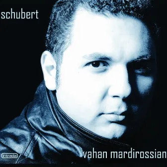 Schubert: Oeuvres pour piano by Vahan Mardirossian