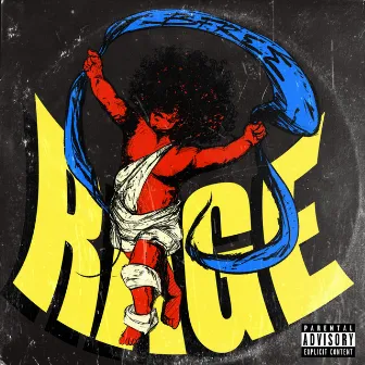 Rage by B Free