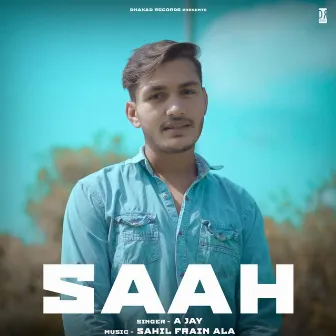 Saah by A Jay