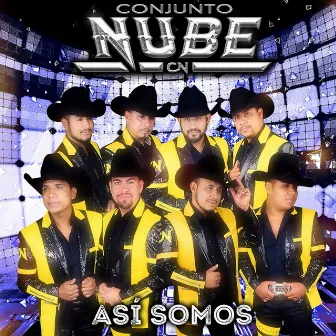 Así Somos by Conjunto Nube