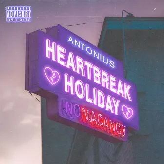 Heartbreak Holiday by Antonius