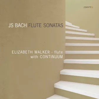 Bach: Flute Sonatas by Elizabeth Walker