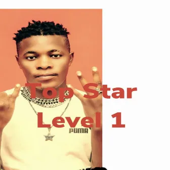 Level 1 by Top Star