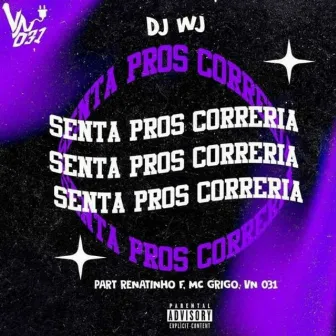 Senta pros Correira by DJ WJ da Inestan