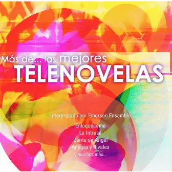 Telenovelas by Emerson Ensamble