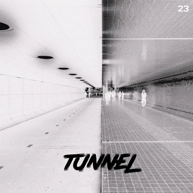 Tunnel