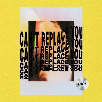 Can't Replace You by Future Frequencies