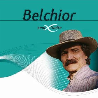 Belchior Sem Limite by Belchior