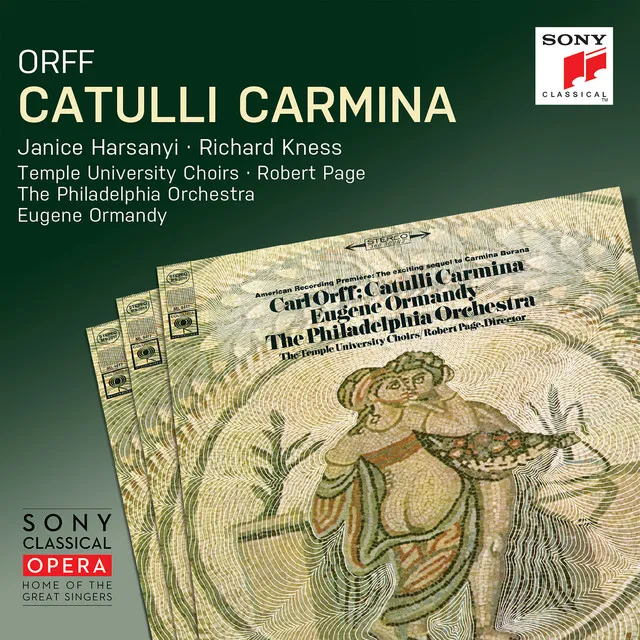 Catulli Carmina: Actus I: III. Ille mi par esse deo videtur - 2017 Remastered Version