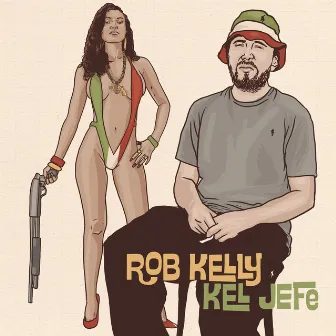 Kel Jefe by Rob Kelly