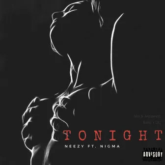 Tonight by Neezy