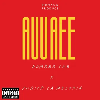 Auu Aee by Nomber One