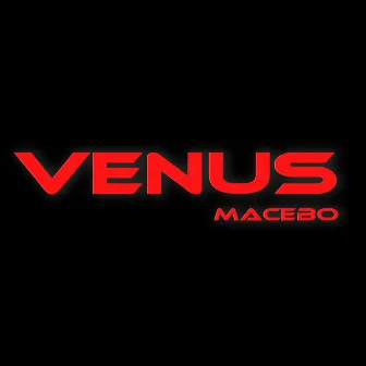 Venus by Macebo