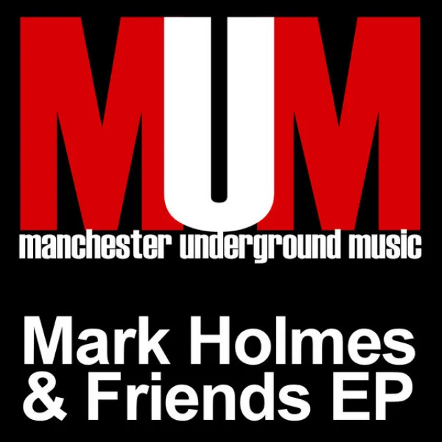 Mark Holmes & Friends EP