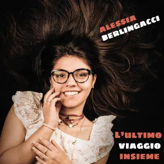 L'ultimo viaggio insieme by Alessia Berlingacci