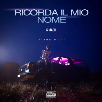 Ricorda il mio Nome by G Mask