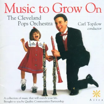 Children'S Music To Grow On by Cleveland Pops Orchestra