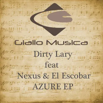 AZURE EP by Dirty Lary