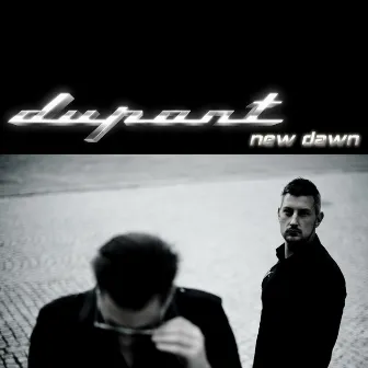 New Dawn - EP by Dupont