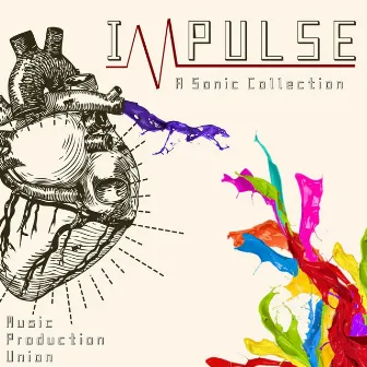 Impulse: A Sonic Collection by Music Production Union