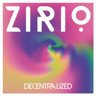 Decentralized by Zirio