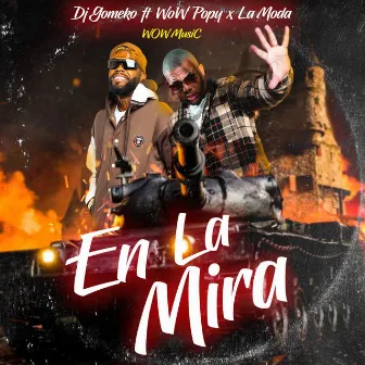 En la Mira by DJ Gomeko