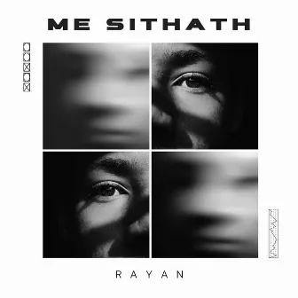 Me Sithath by Rayan Shashmin